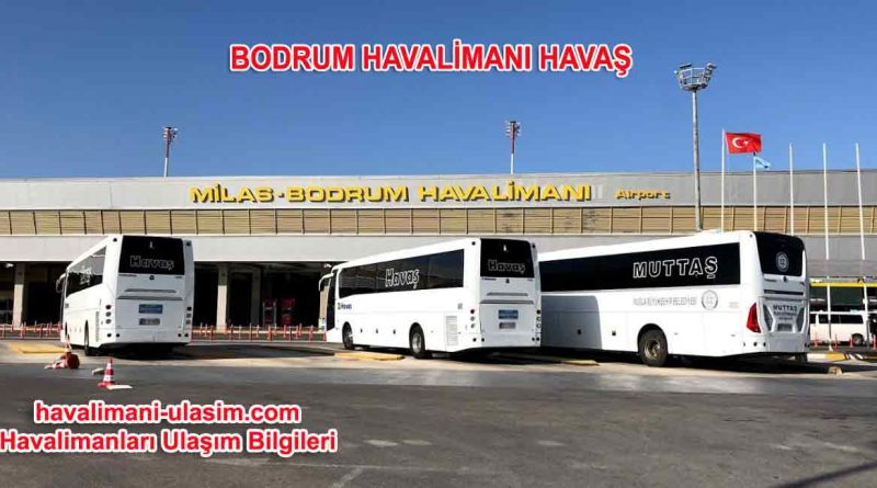 Bodrum Havalimanı Havaş Otobüs