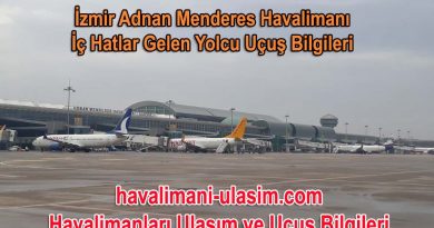 İzmir Adnan Menderes Havalimanı İç Hatlar Uçuş Bilgileri