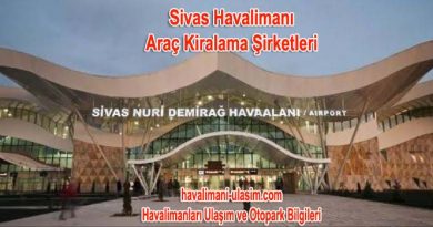 Sivas Havalimanı Araç Kiralama Şirketleri