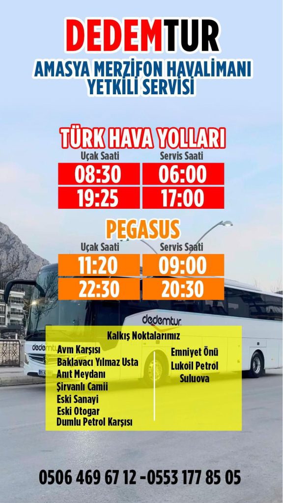 Amasya Merzifon Havalimanı DEDEMTUR Saatleri ve Durakları 